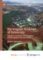 The Irregular Pendulum Of Democracy - Preview