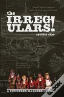 The Irregulars!