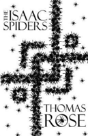 The Isaac Spiders - Preview