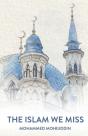 The Islam We Miss - Preview