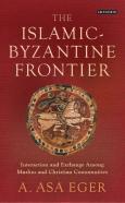 The Islamic-Byzantine Frontier