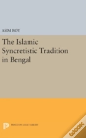 Capa do artigo The Islamic Syncretistic Tradition In Bengal