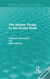 Capa do artigo The Islamic Threat To The Soviet State (Routledge Revivals)