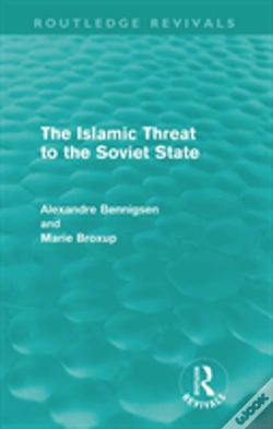Capa do artigo The Islamic Threat To The Soviet State (Routledge Revivals)