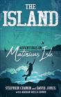The Island: Adventures On Matinicus Isle - Preview