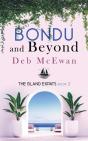 The Island Expats Book 2: Bondu And Beyo - Preview
