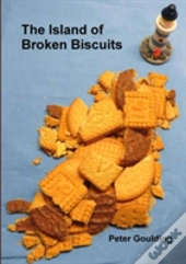 The Island Of Broken Biscuits