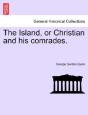 The Island, Or Christian And His Comrade - Preview