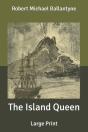 The Island Queen - Preview