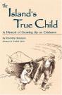The Island'S True Child - Preview