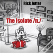 The Isolate /N.