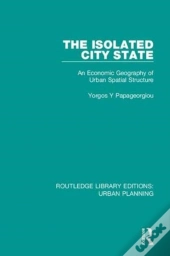 The Isolated City State