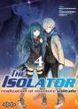 The Isolator T04 - Preview