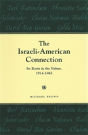 The Israeli-American Connection - Preview