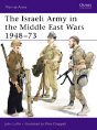 The Israeli Army In The Middle East Wars 1948â€“73 - Preview