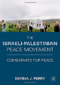 The Israeli-Palestinian Peace Movement - Preview