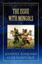 The Issue With Mongols - Preview