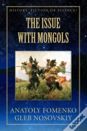 The Issue With Mongols