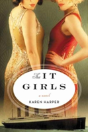 The It Girls - Preview