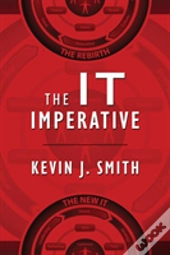 The It Imperative