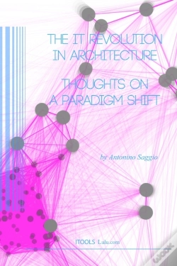 Capa do artigo The It Revolution In Architecture. Thoughts On A Paradigm Shift