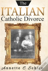 The Italian Catholic Divorce