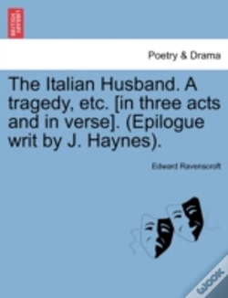 Capa do artigo The Italian Husband. A Tragedy, Etc. (In