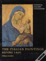 The Italian Paintings Before 1400