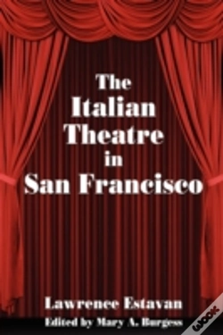 Capa do artigo The Italian Theatre In San Francisco