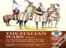 The Italian Wars Volume 1