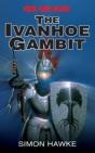 The Ivanhoe Gambit - Preview