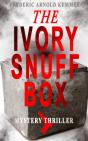 The Ivory Snuff Box (Mystery Thriller) - Preview
