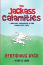 The Jackass Calamities - Preview