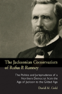 The Jacksonian Conservatism Of Rufus P. Ranney - Preview