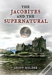 Capa do artigo The Jacobites And The Supernatural