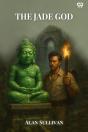 The Jade God (Edition1) - Preview