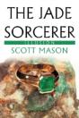 The Jade Sorcerer - Preview