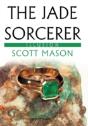 The Jade Sorcerer - Preview