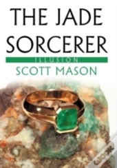 The Jade Sorcerer