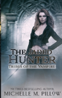 The Jaded Hunter - Preview