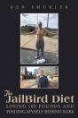 The Jailbird Diet - Preview