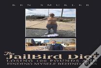 The Jailbird Diet