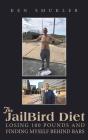 The Jailbird Diet - Preview