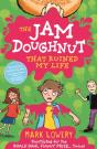 The Jam Doughnut That Ruined My Life - Preview