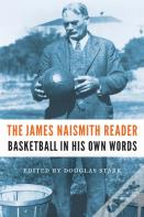 The James Naismith Reader