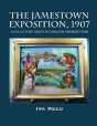 The Jamestown Exposition, 1907 - Preview