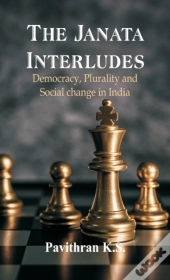 The Janata Interludes