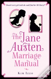 The Jane Austen Marriage Manual
