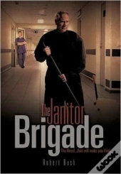 The Janitor Brigade