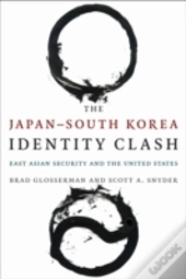 The Japanâ€“South Korea Identity Clash